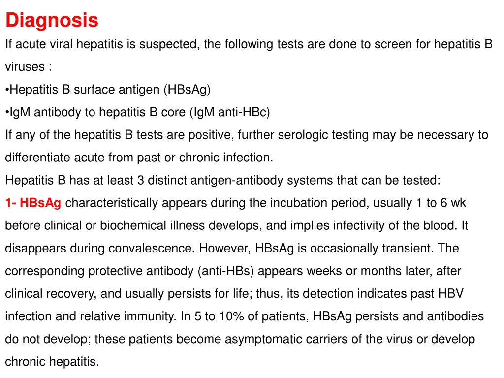 diagnosis if acute viral hepatitis is suspected