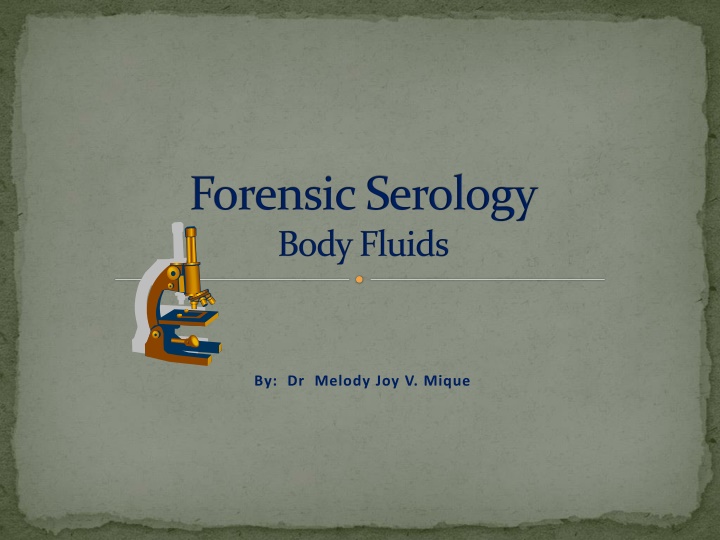 forensic serology body fluids