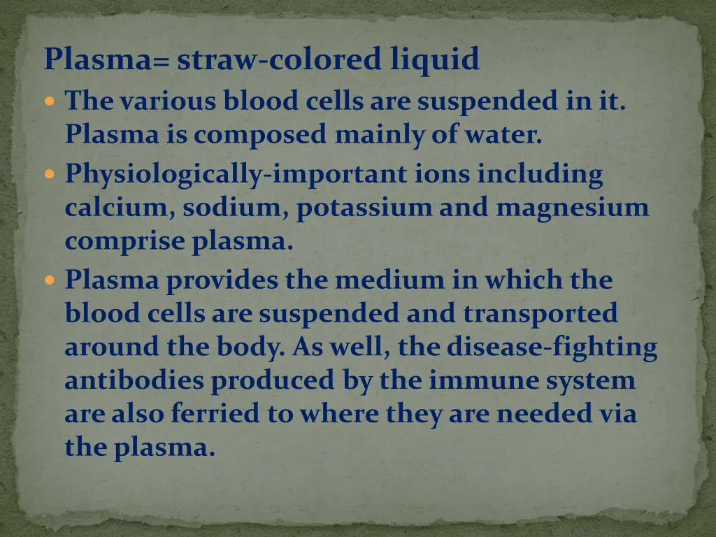 plasma straw colored liquid the various blood