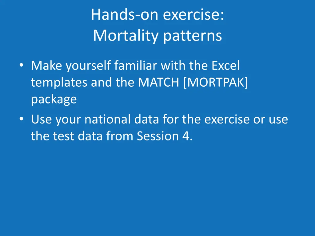 hands on exercise mortality patterns