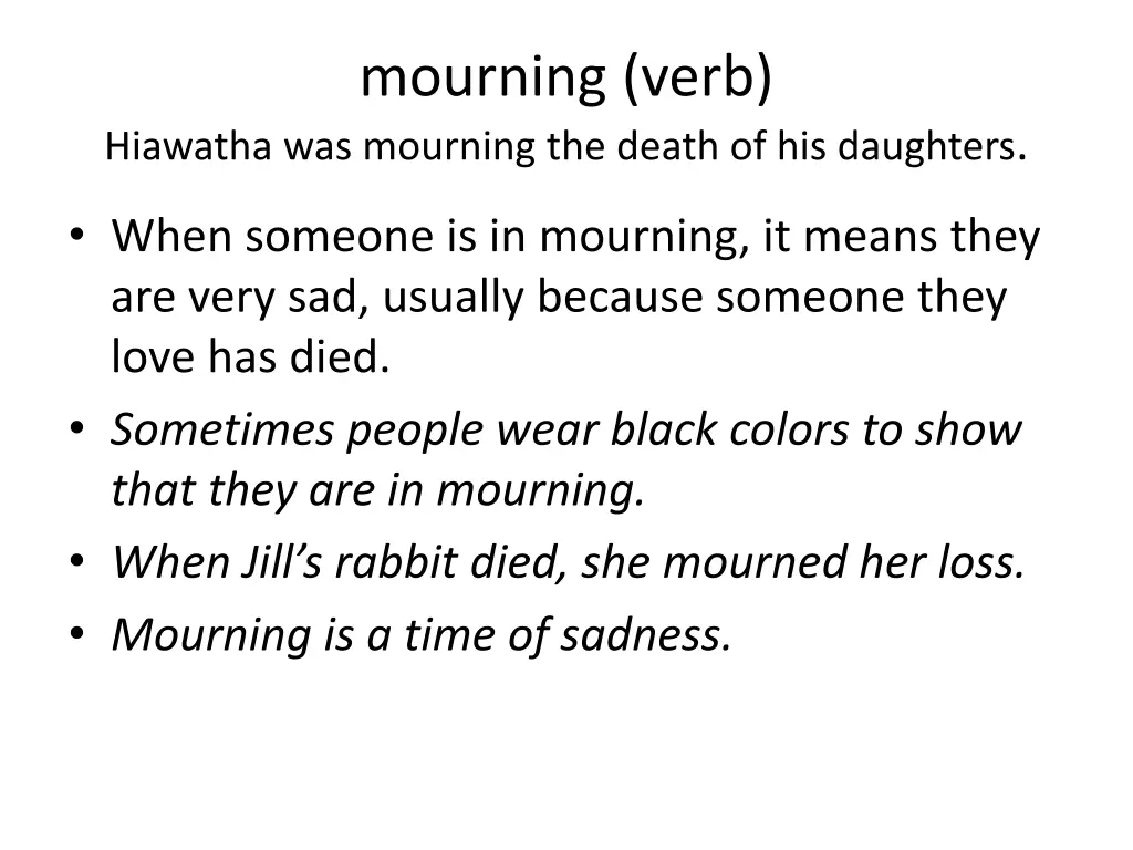 mourning verb