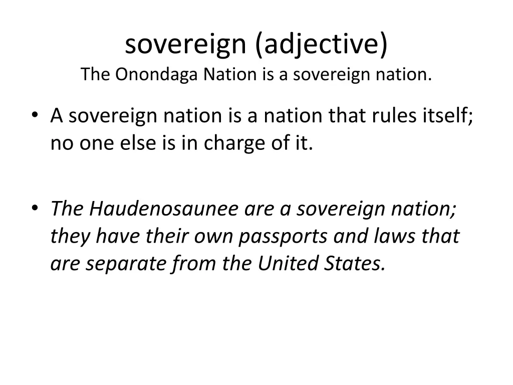 sovereign adjective the onondaga nation