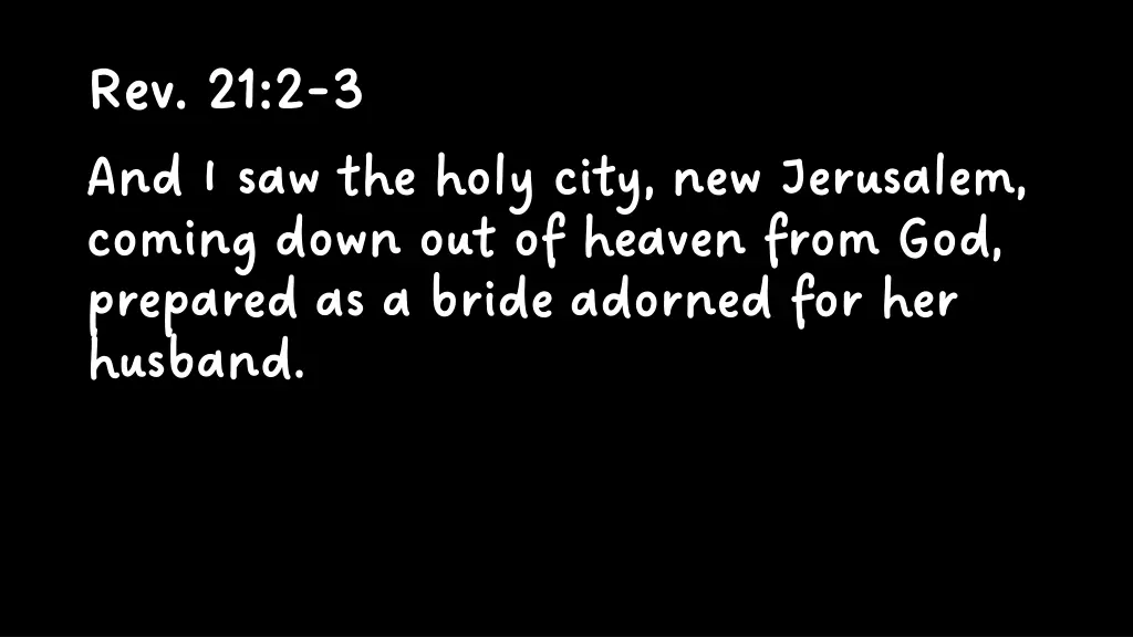 rev 21 2 rev 21 2 3 3 and i saw the holy city