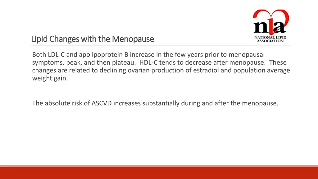 lipid changes with the menopause lipid changes