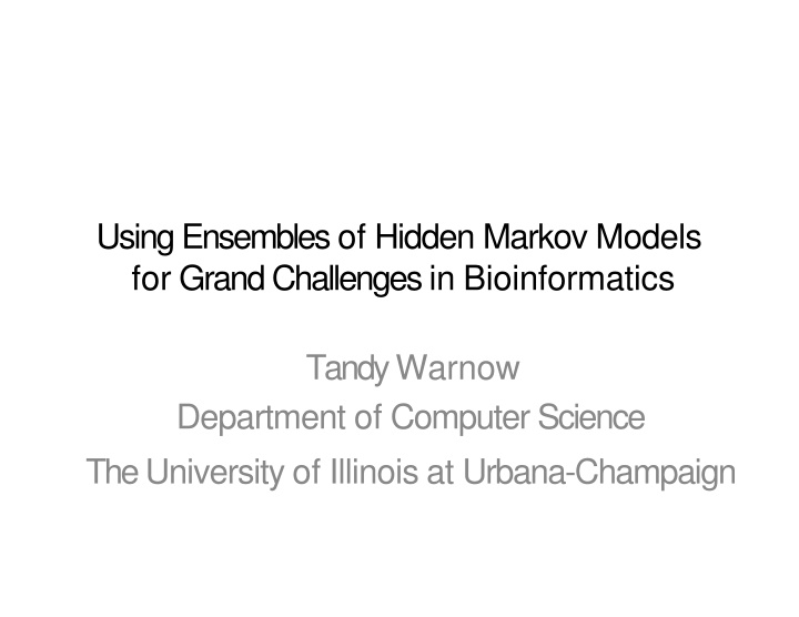 using ensembles of hidden markov models for grand