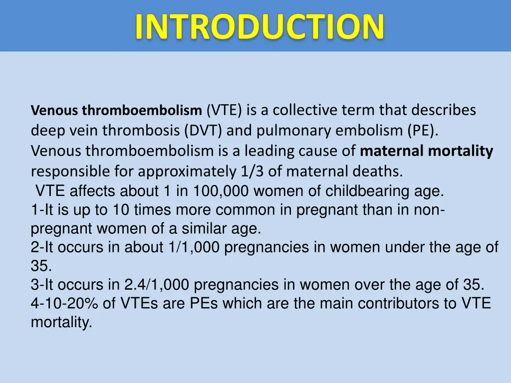 venous thromboembolism vte is a collective term
