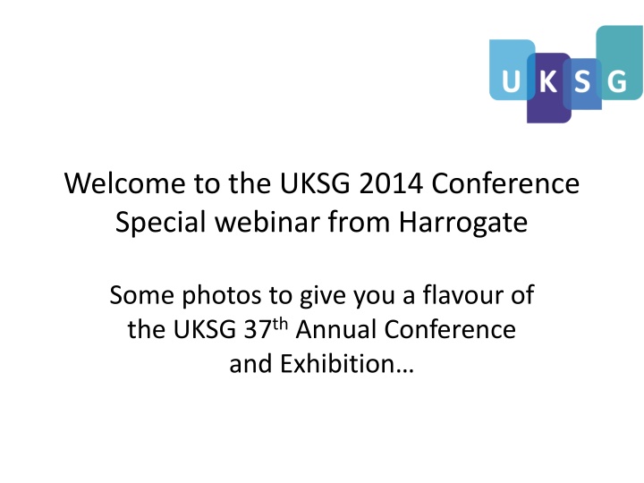 welcome to the uksg 2014 conference special