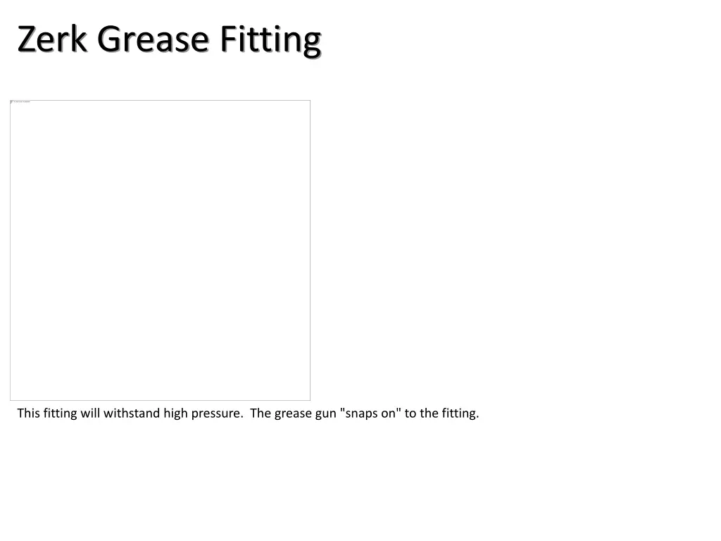 zerk grease fitting