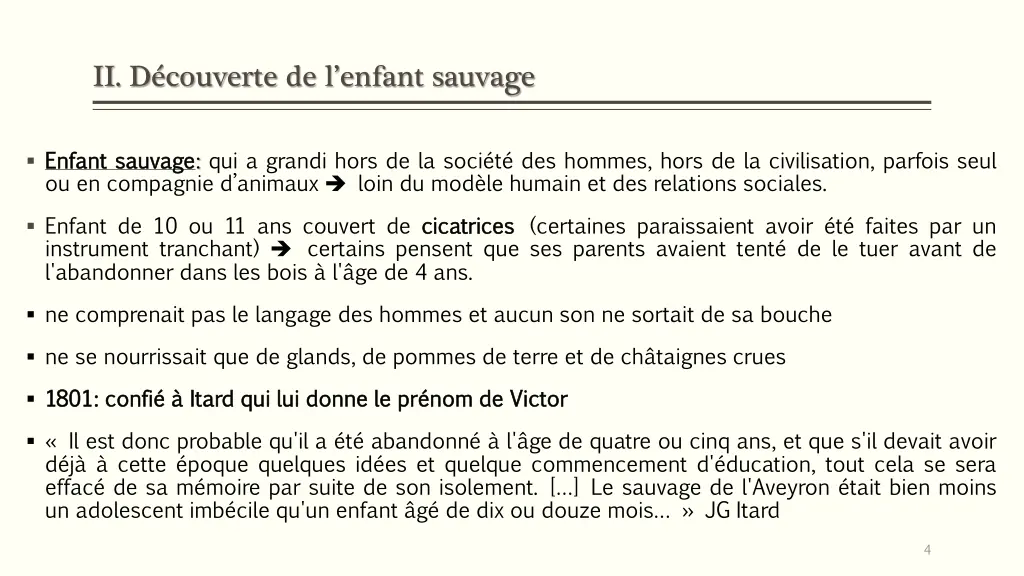 ii d couverte de l enfant sauvage
