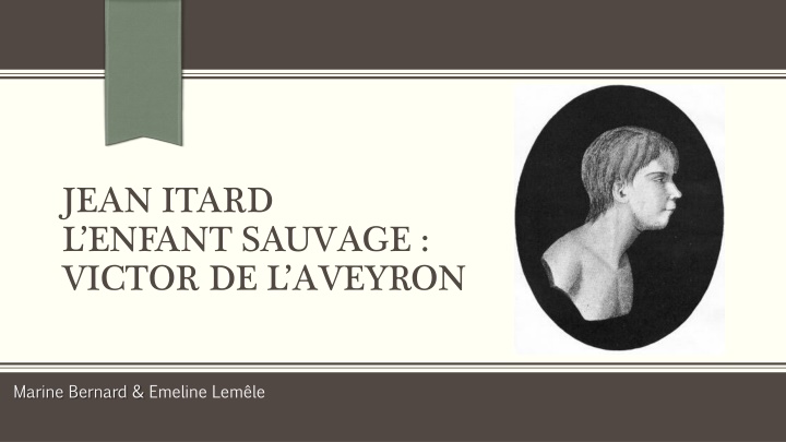jean itard l enfant sauvage victor de l aveyron