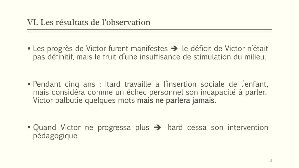 vi les r sultats de l observation