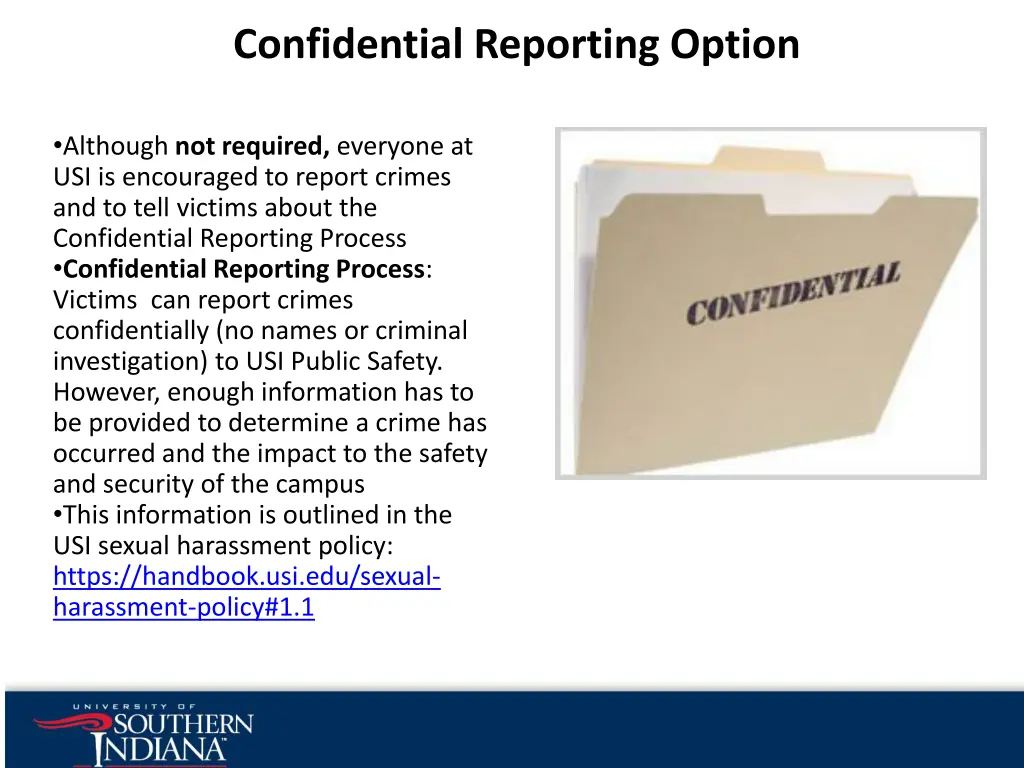 confidential reporting option