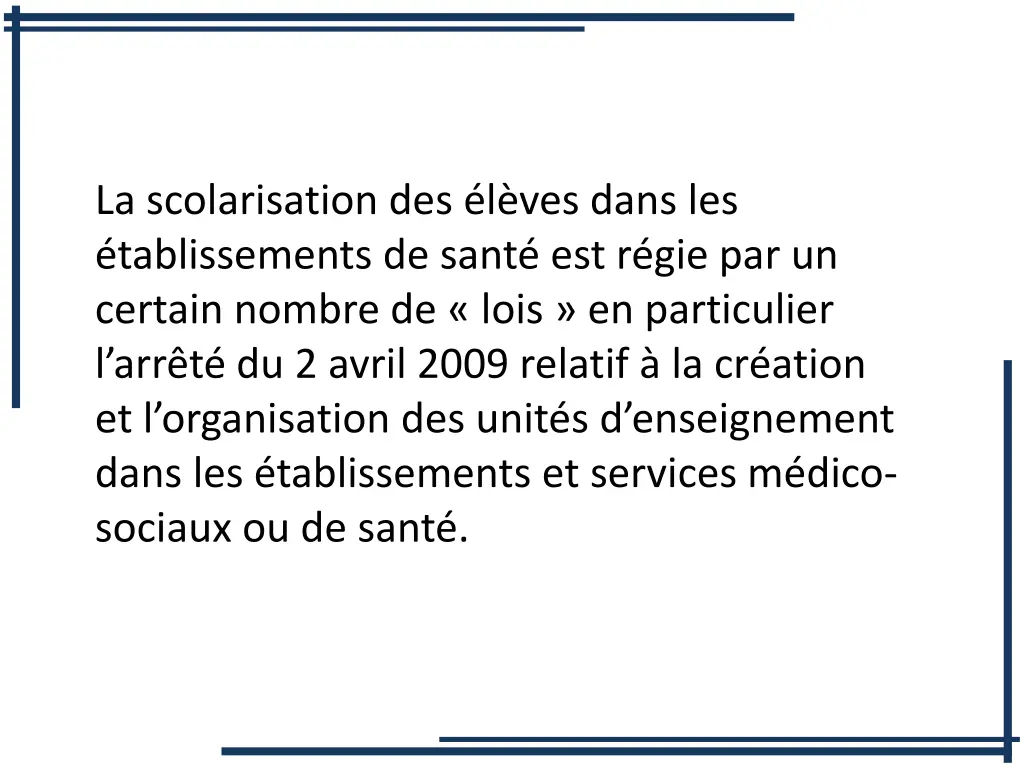 la scolarisation des l ves dans les tablissements