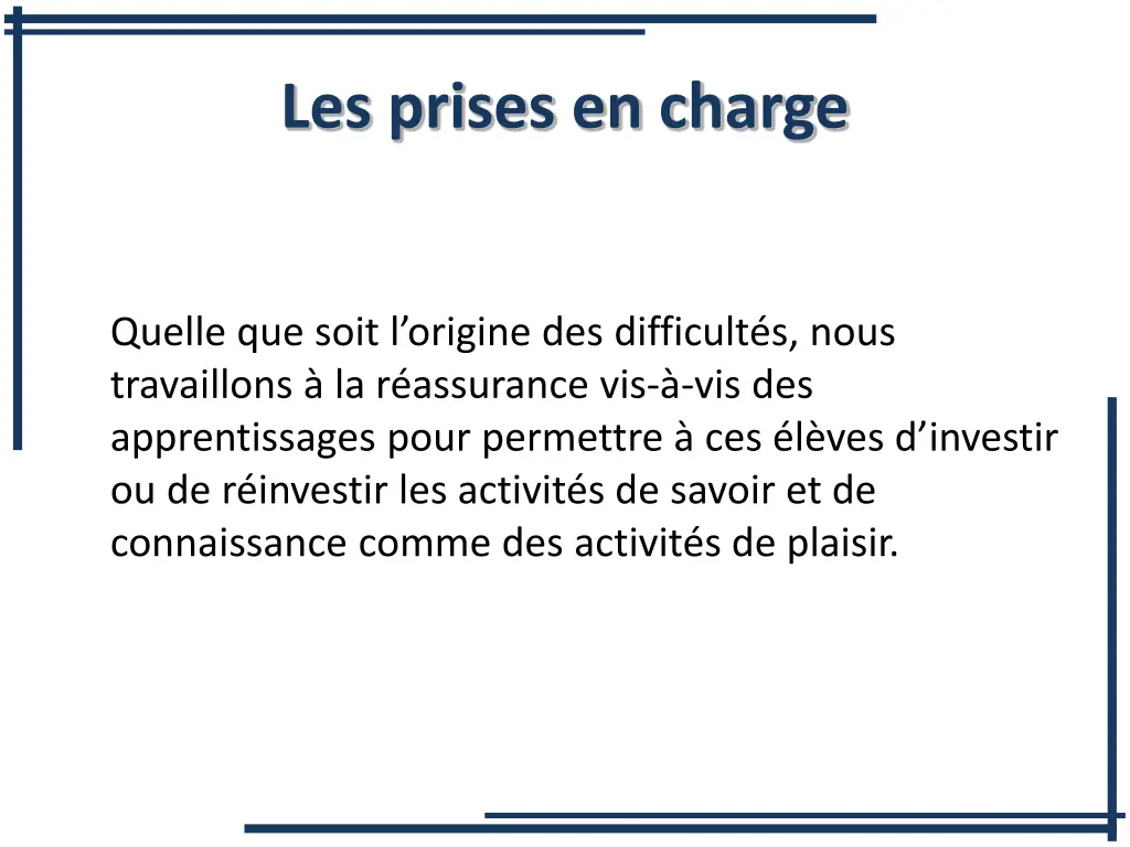 les prises en charge