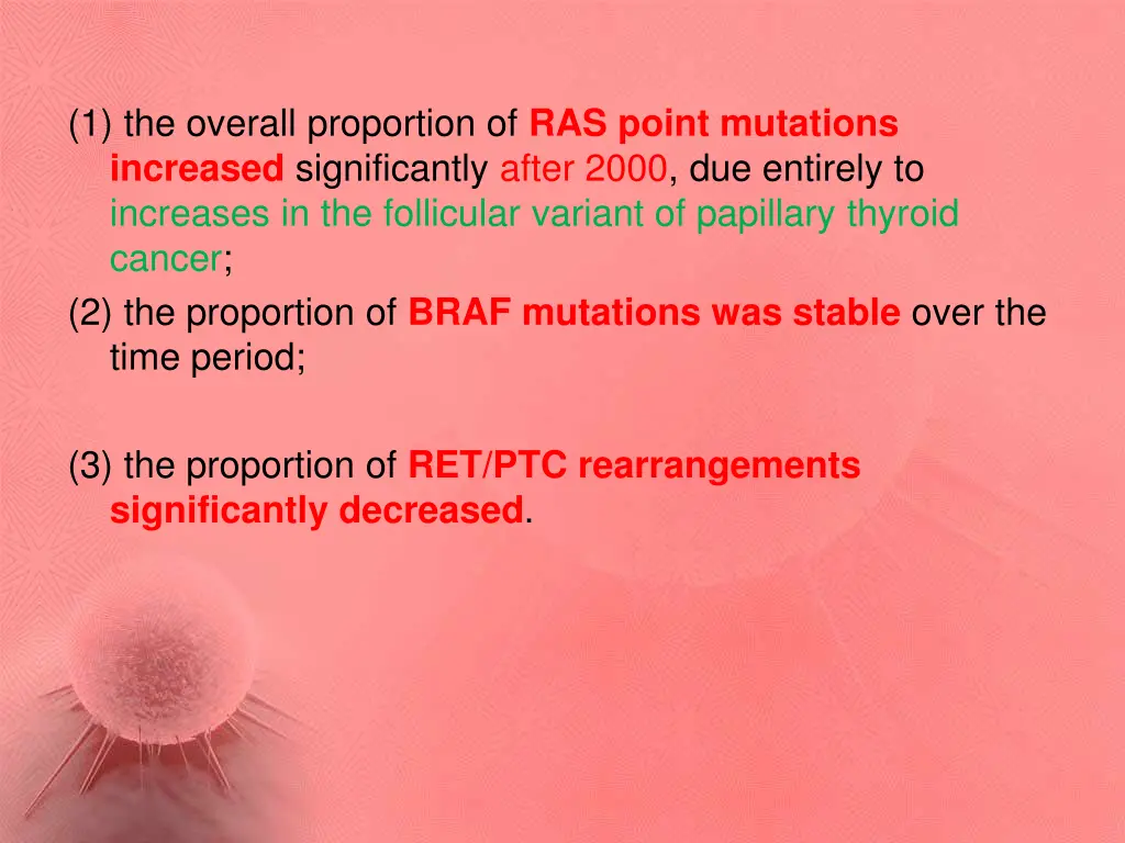 1 the overall proportion of ras point mutations