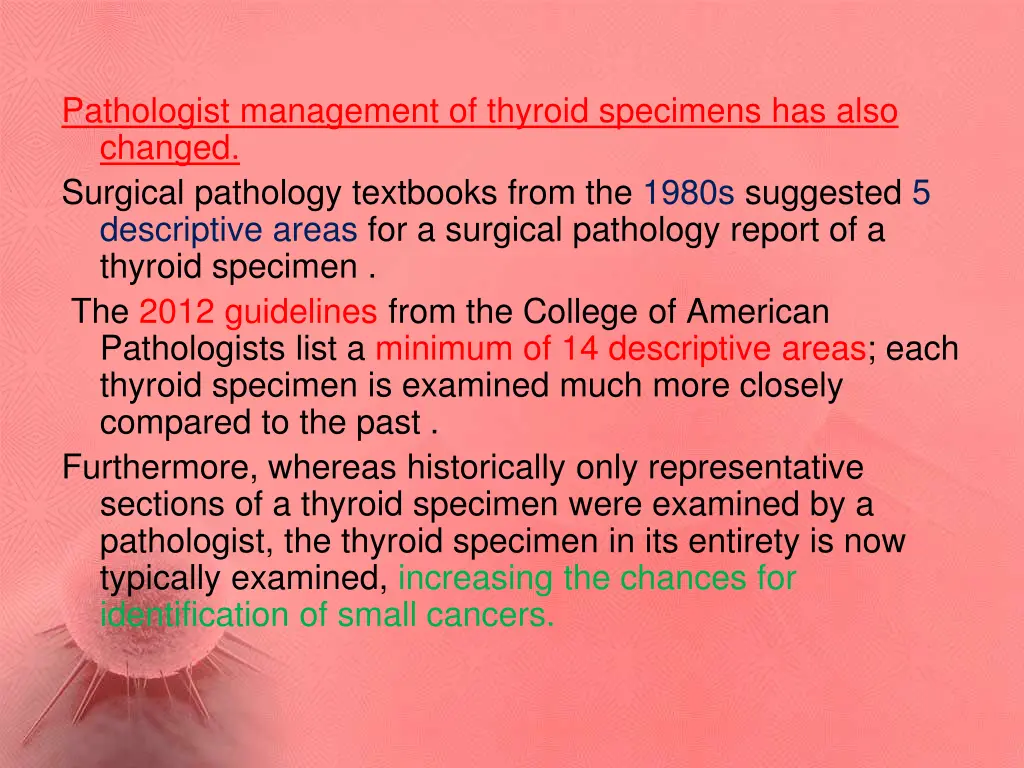 pathologist management of thyroid specimens