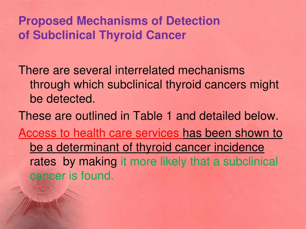 proposed mechanisms of detection of subclinical