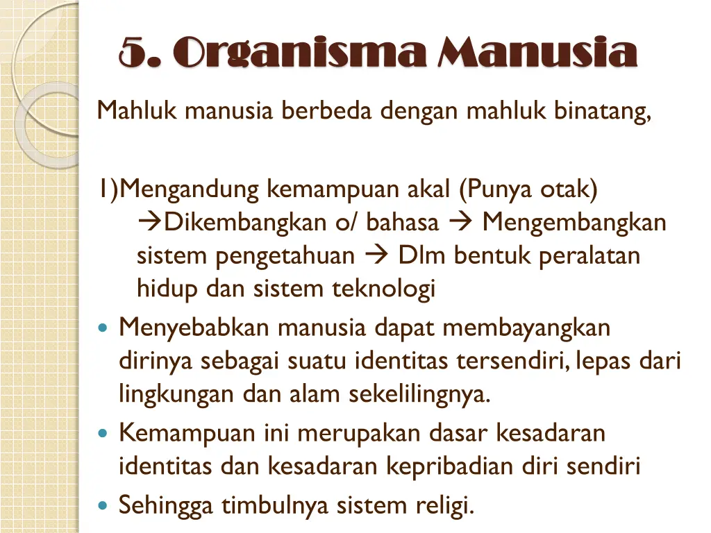 5 5 organisma organisma manusia
