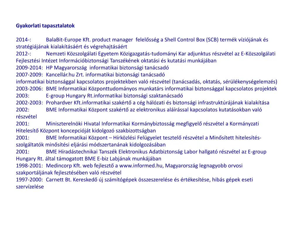 gyakorlati tapasztalatok