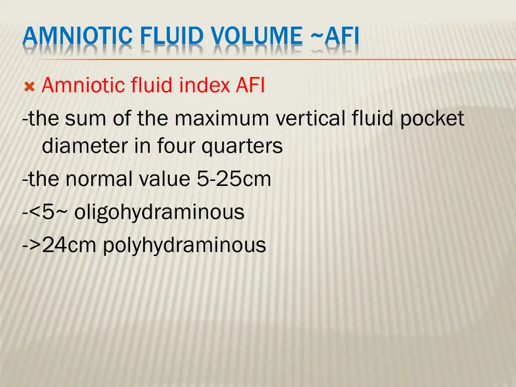 amniotic fluid volume afi