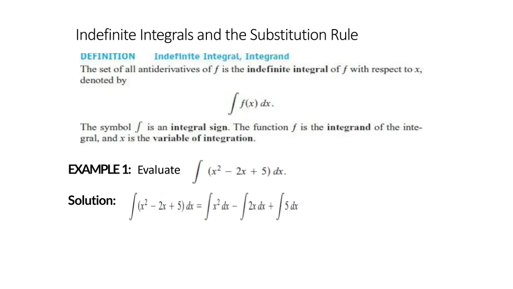 indefinite integrals and the substitutionrule