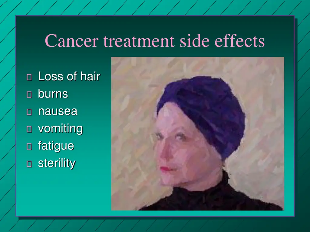 cancer treatment side effects