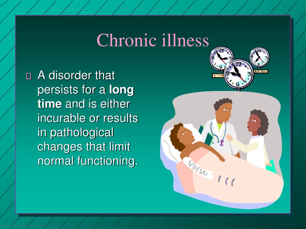 chronic illness