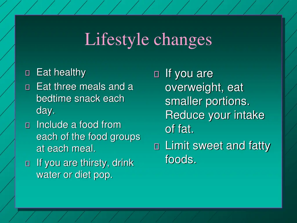 lifestyle changes