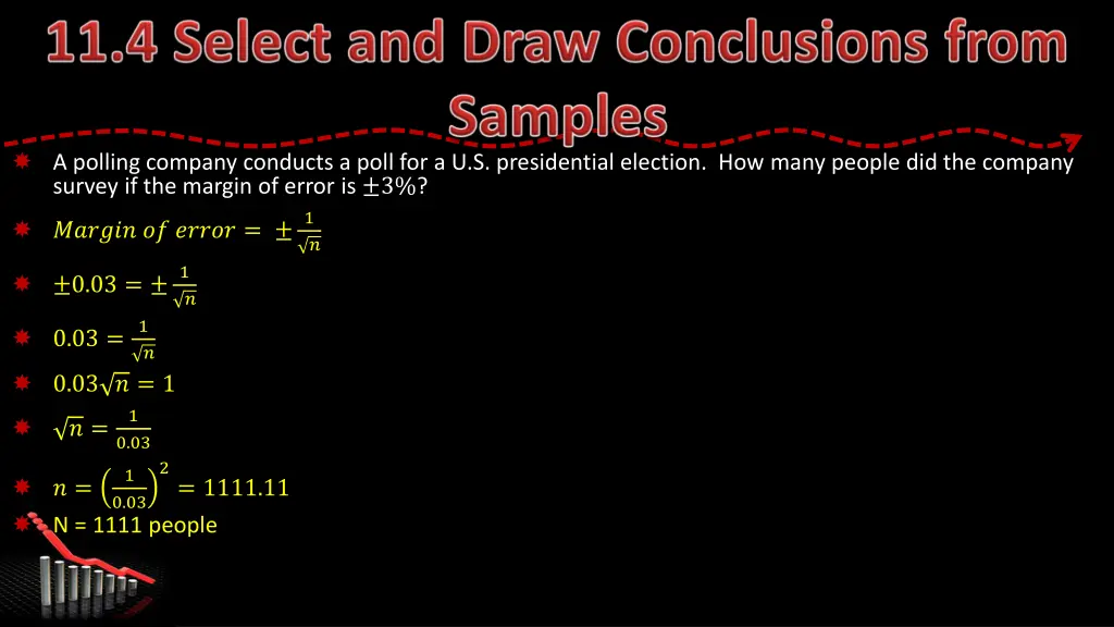 a polling company conducts a poll