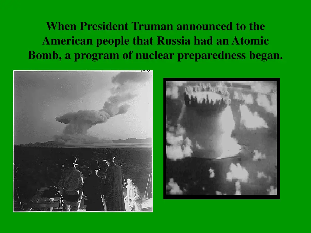 when president truman announced to the american