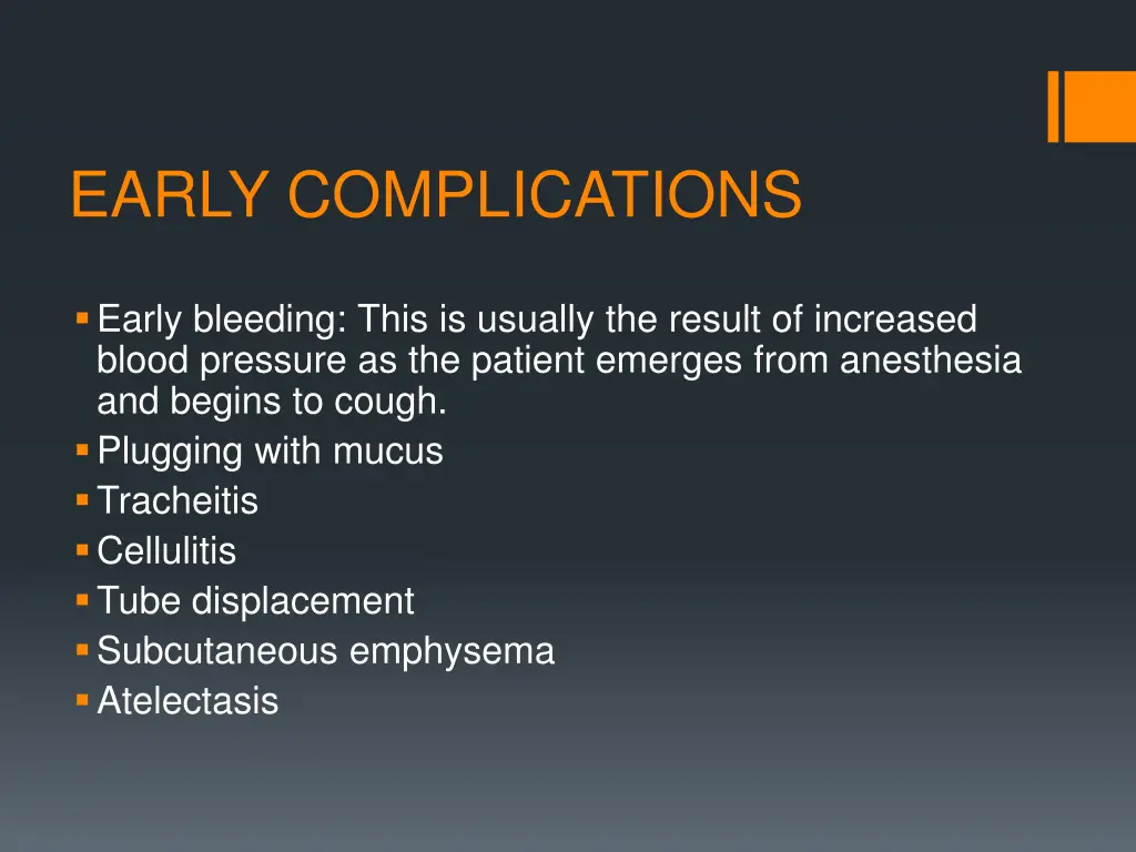 early complications