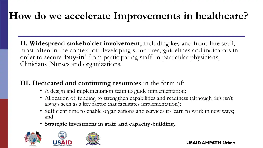 how do we accelerate improvements in healthcare 1