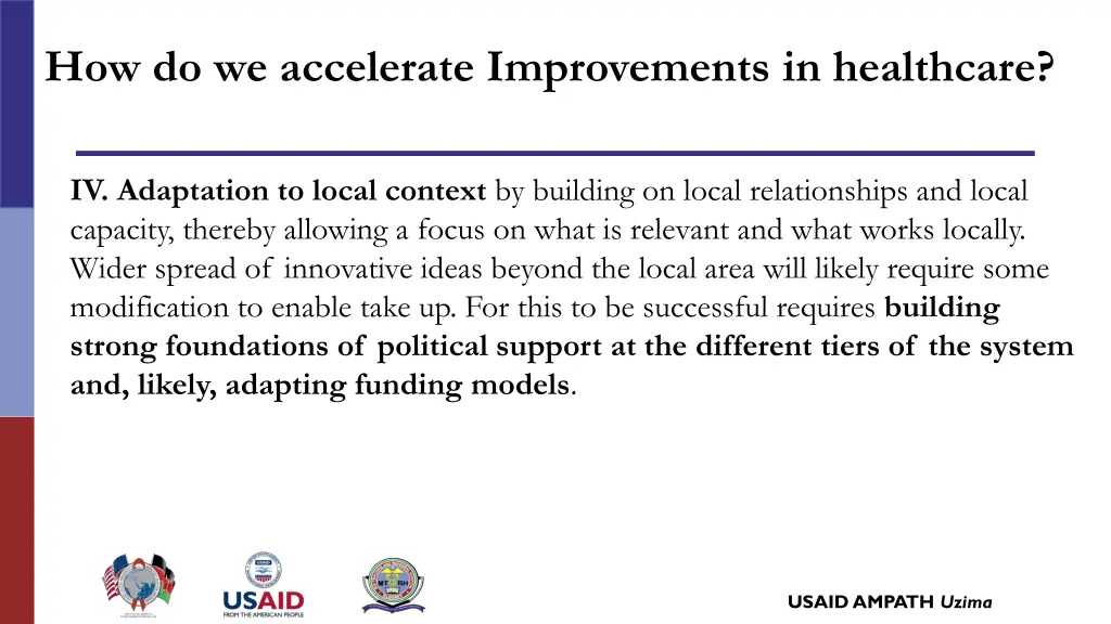 how do we accelerate improvements in healthcare 2