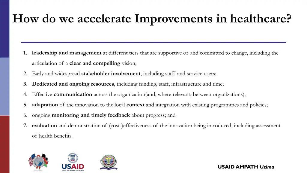 how do we accelerate improvements in healthcare 4