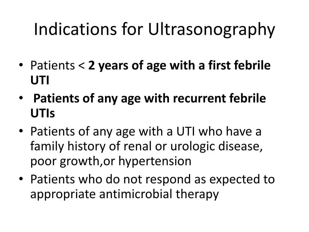 indications for ultrasonography