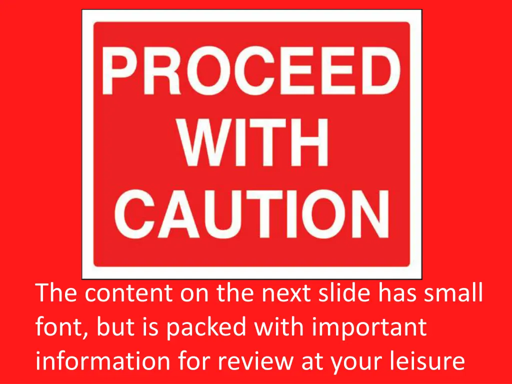 the content on the next slide has small font