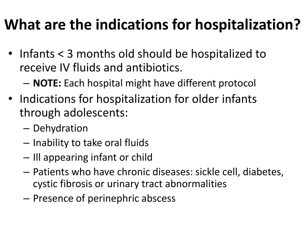what are the indications for hospitalization