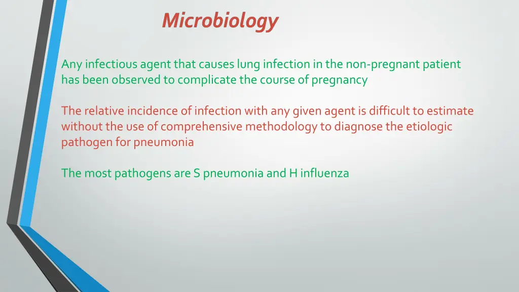 any infectious agent that causes lung infection