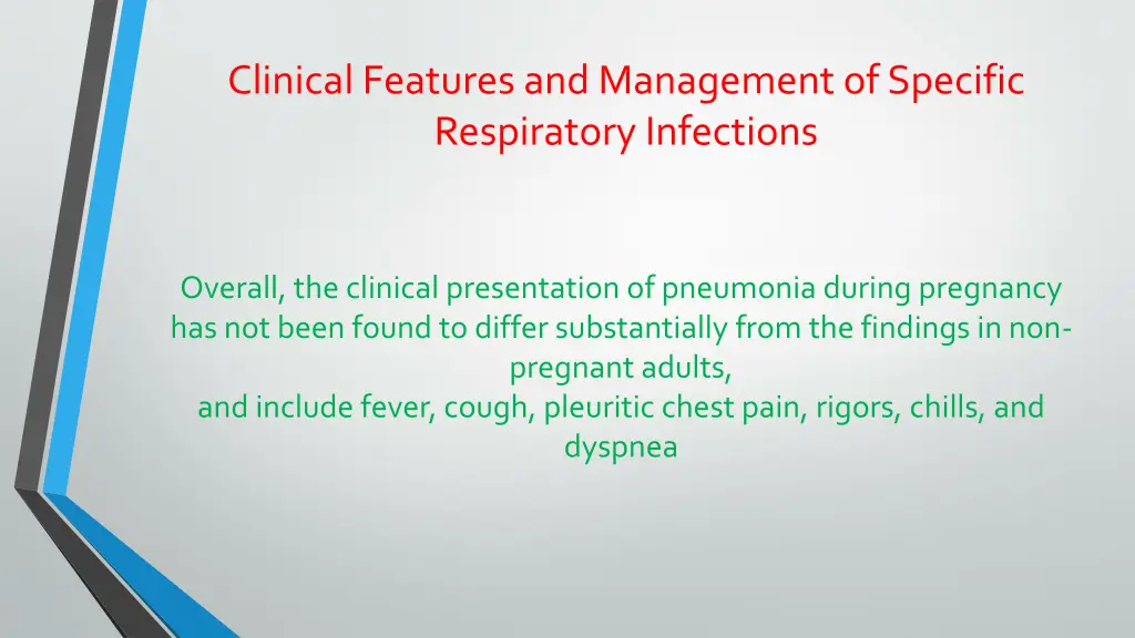 clinical features and management of specific