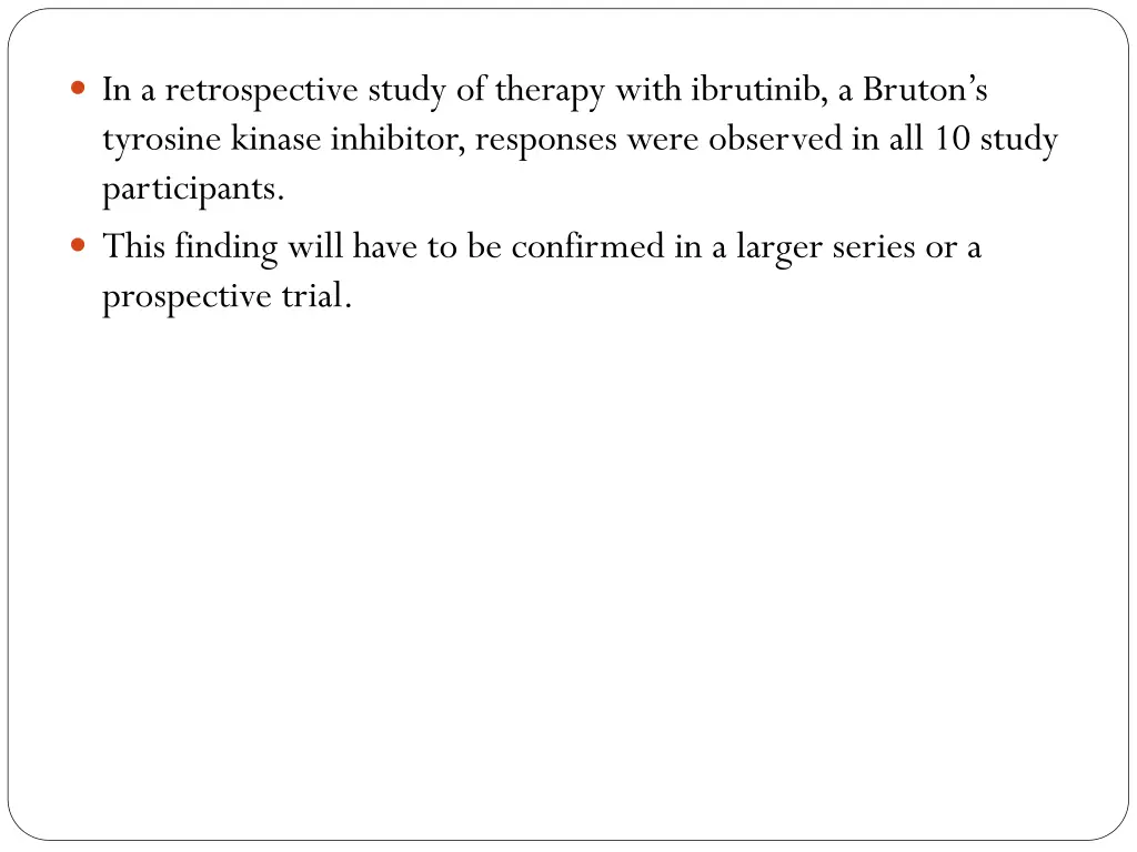 in a retrospective study of therapy with
