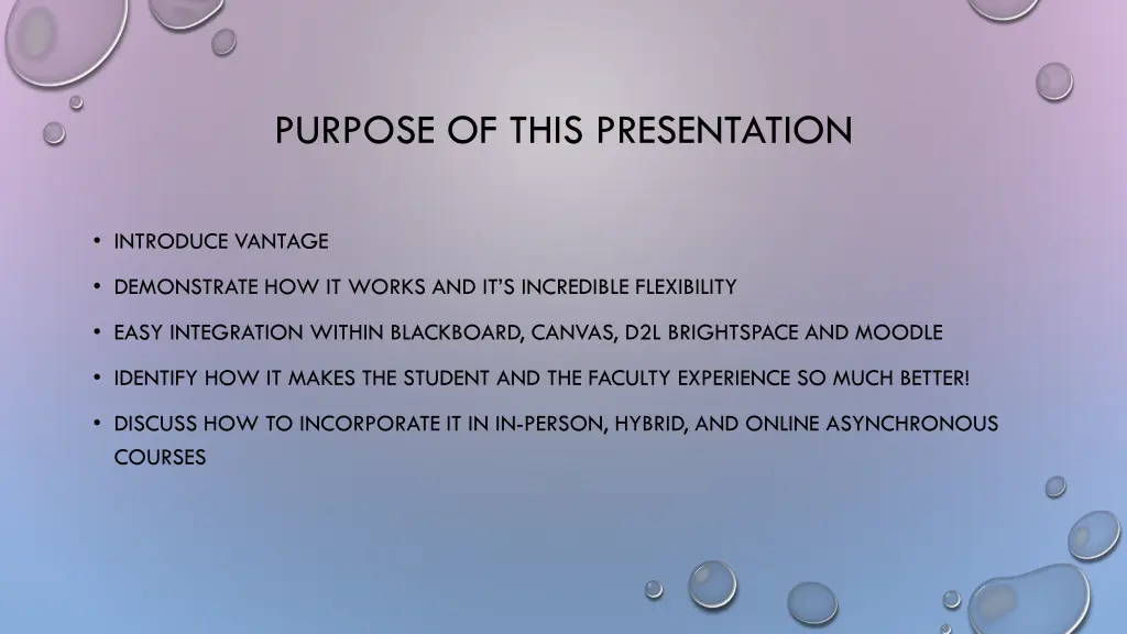 purpose of this presentation