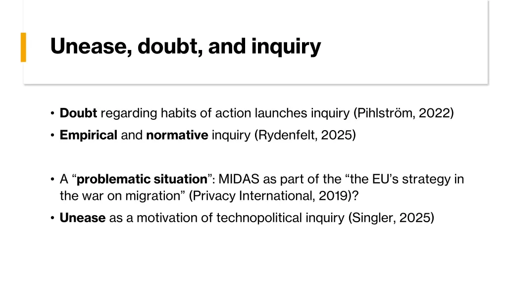 unease doubt and inquiry