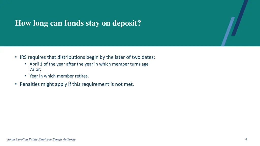 how long can funds stay on deposit