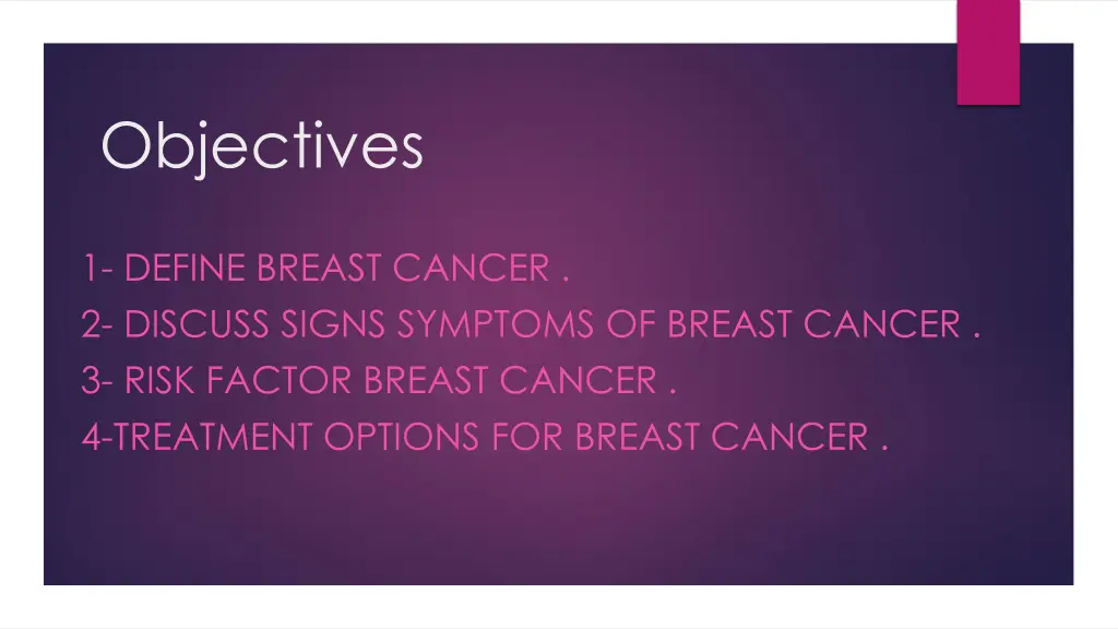 objectives