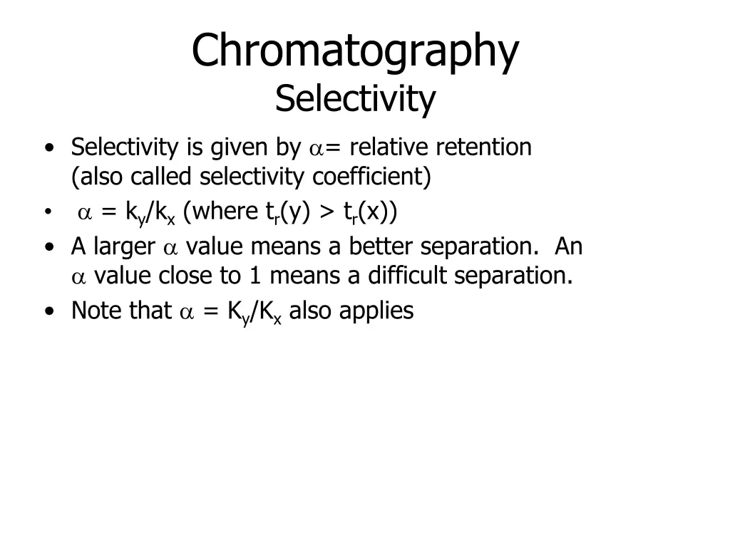 chromatography selectivity