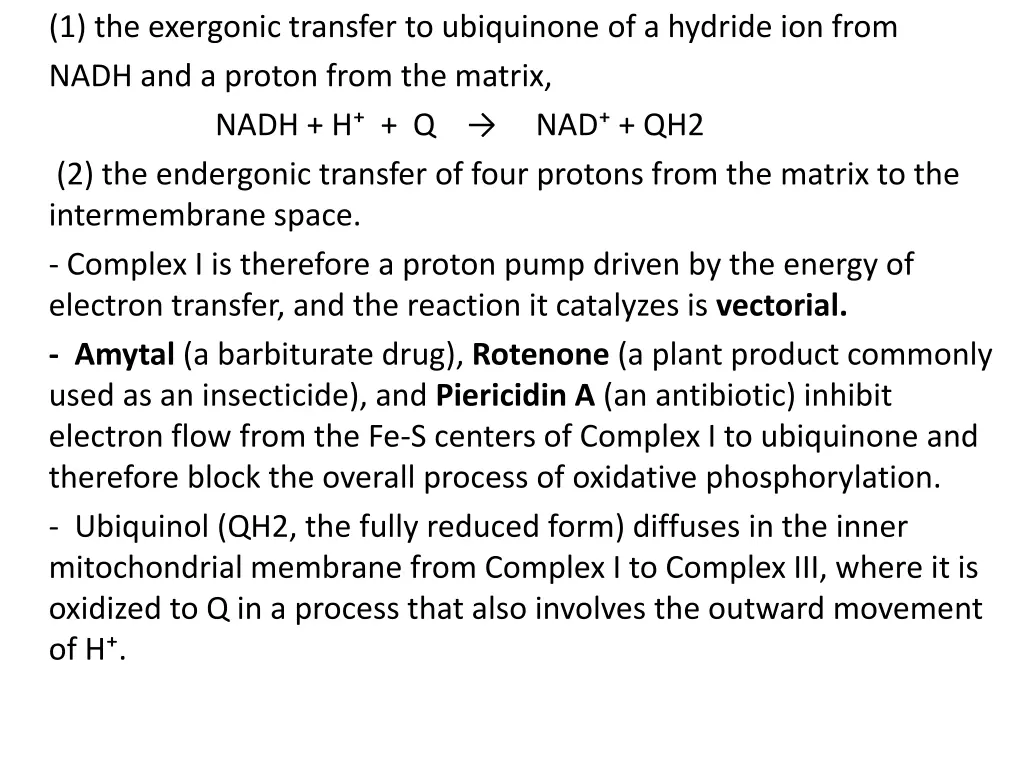 1 the exergonic transfer to ubiquinone