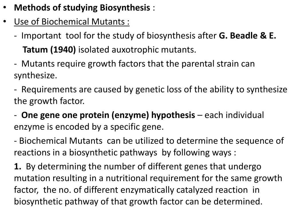 methods of studying biosynthesis