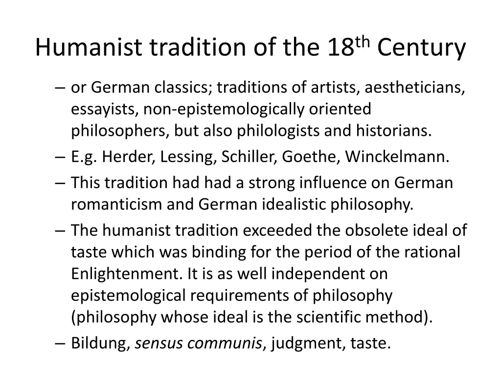 humanist tradition of the 18 th century
