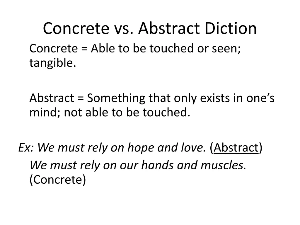 concrete vs abstract diction concrete able