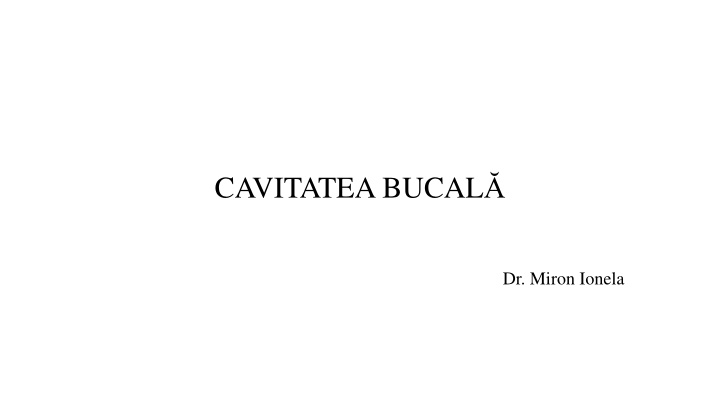 cavitatea bucal
